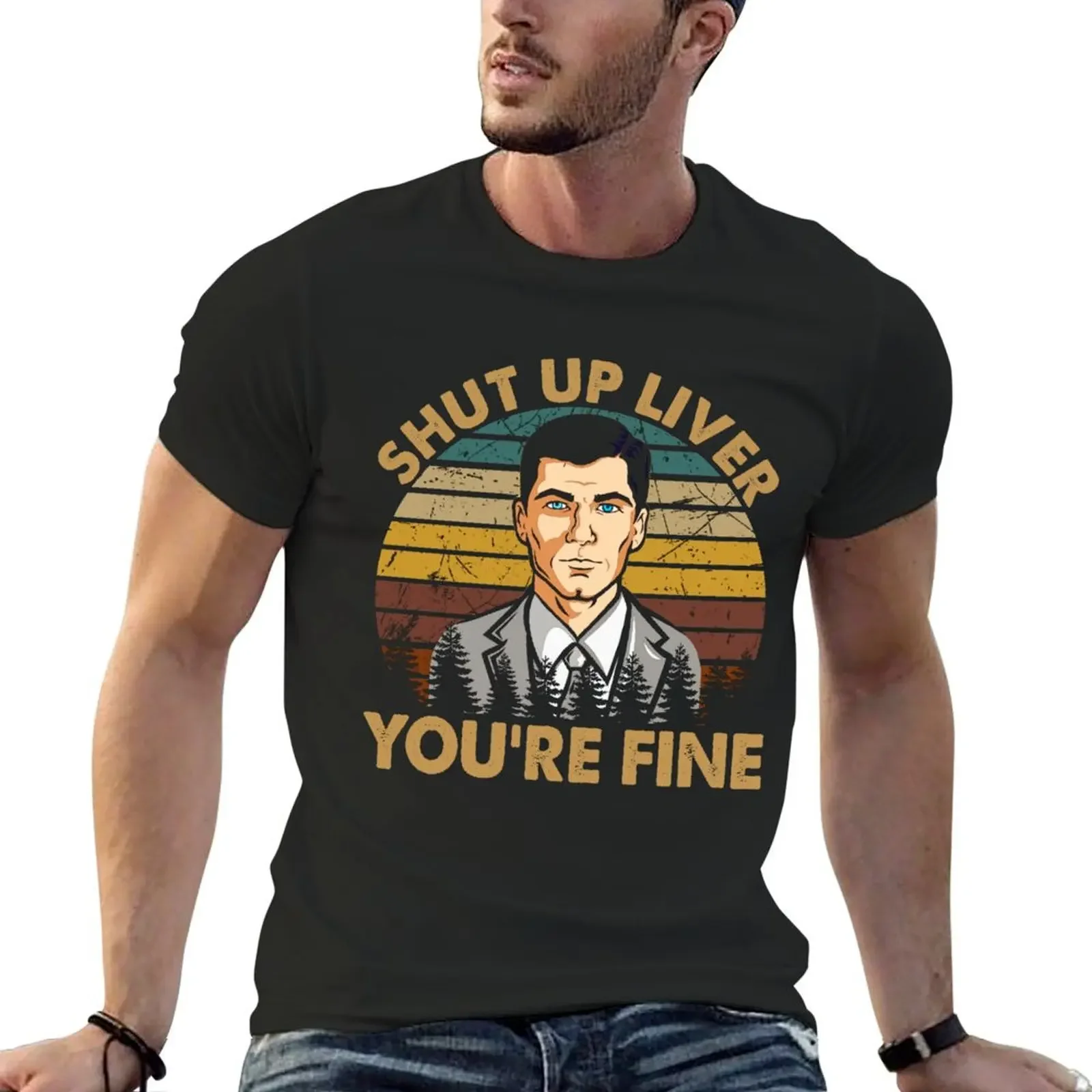 

Graphic Shut Up Liver You're Fine - Archer Sitcom Art T-Shirt graphic t shirt vintage customs new edition sweat shirts, men