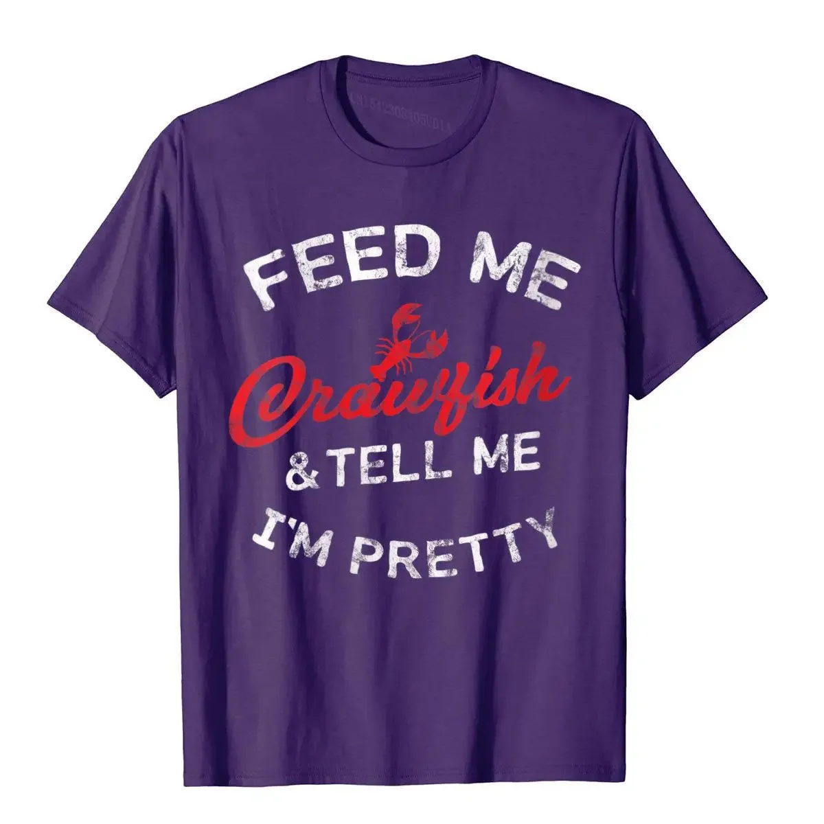 Womens Feed Me Crawfish Cute Cajun  Food Crewneck T-Shirt Birthday Cotton Men Tees Classic Retro T Shirt