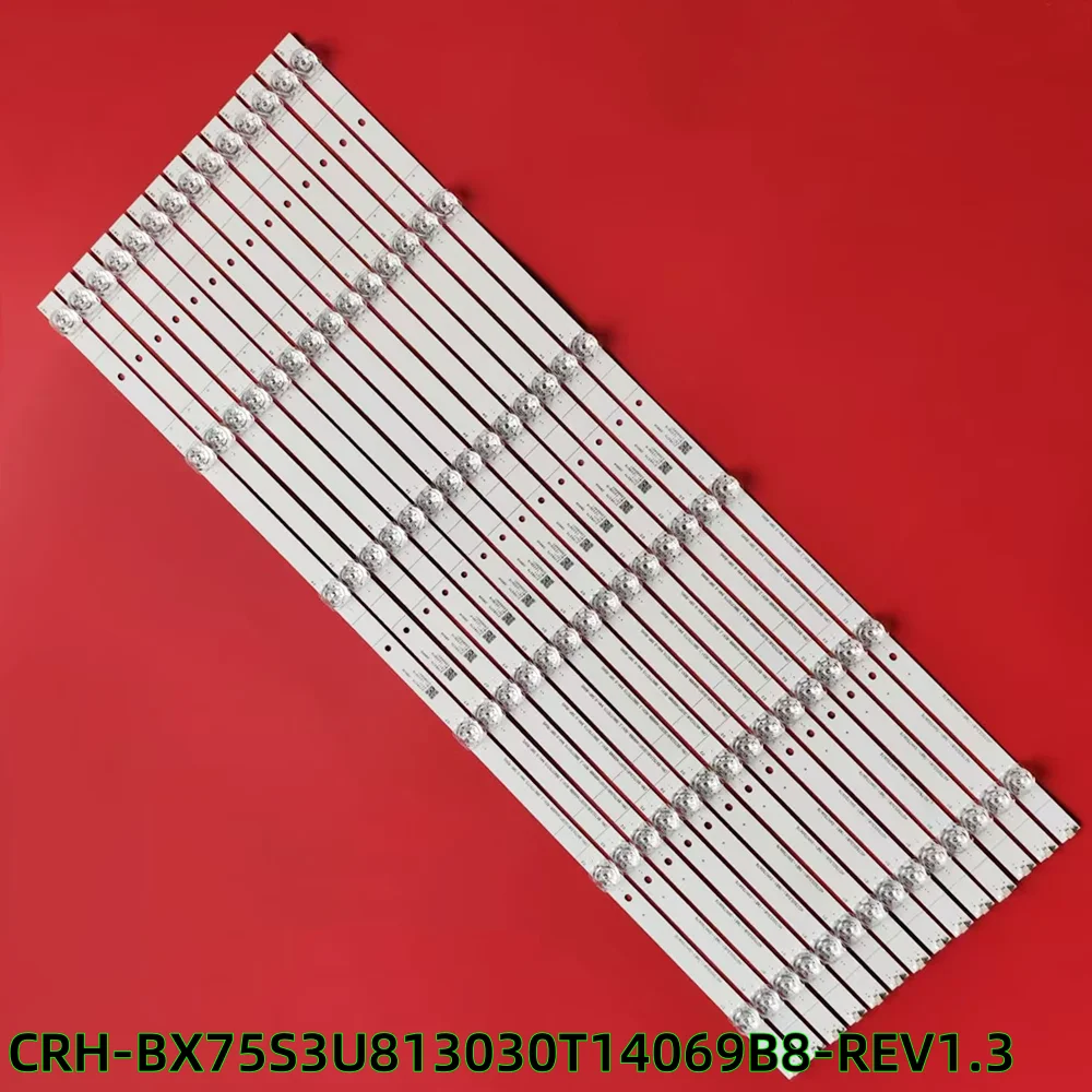 

Полосы светодиодной подсветки SVH750A76 CRH-BX75S3U813030T14069B8-REV1.3 для Hisense 75R6E3 75H6570G 75E3D 75H6510G 75A6G 75R61G 75H78G