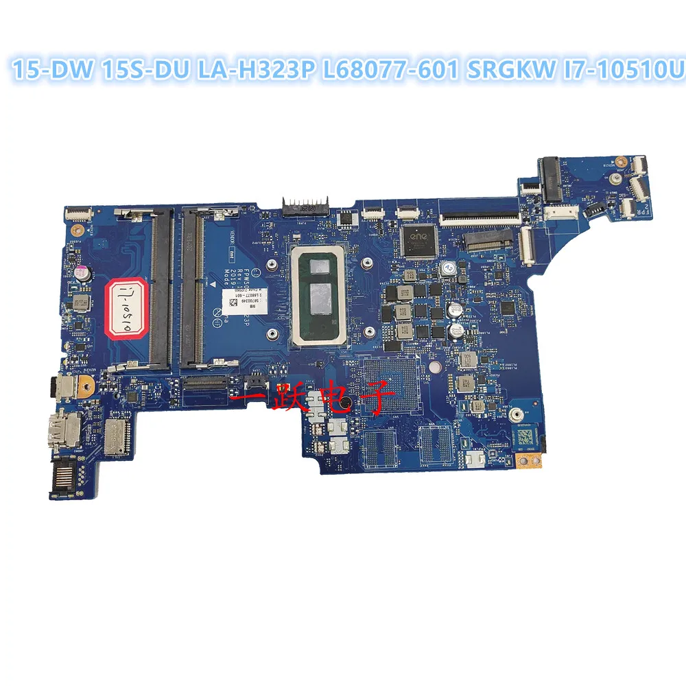 

Материнская плата ноутбука L68077-601 LA-H323P для HP 15-DW 15S-DU с SRGKW I7-10510U Полностью протестирована и работает отлично.