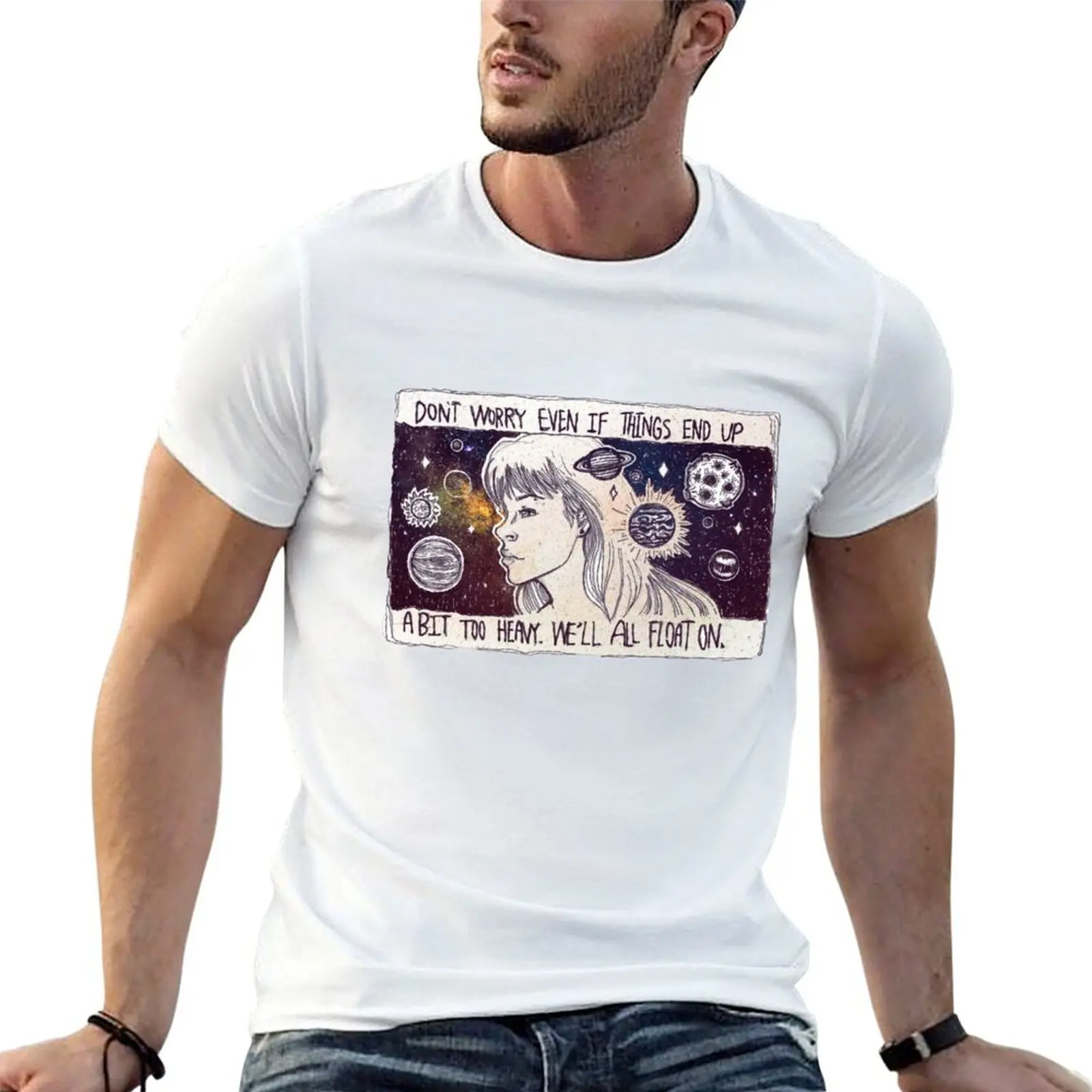 

We All Float On, Okay T-Shirt t shirts with prints t shirt men 100% cotton luxury brand T-Shirt