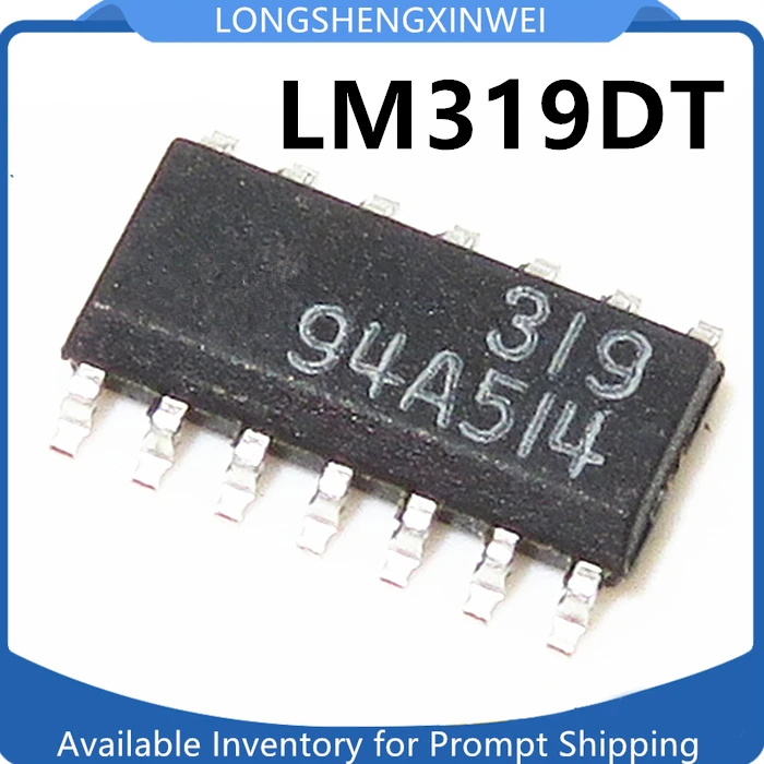 1PCS New Original LM319DT LM319 SOP14 Patch Narrow Body Dual Channel High Speed Comparator