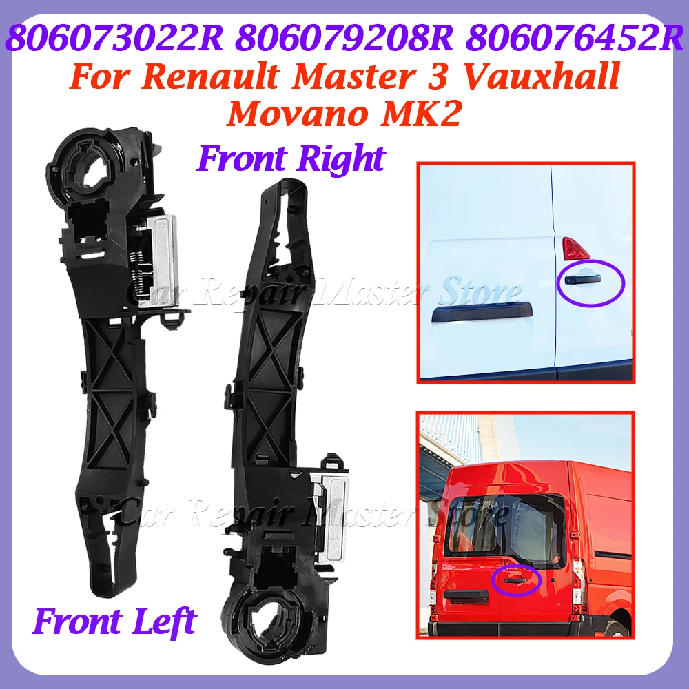 806069981 R R 806067794 R R 806073022 R R 806079208 R R 806076452 R Maçaneta e suporte da porta esquerda direita para Renault Master 3 Vauxhall Movano MK2