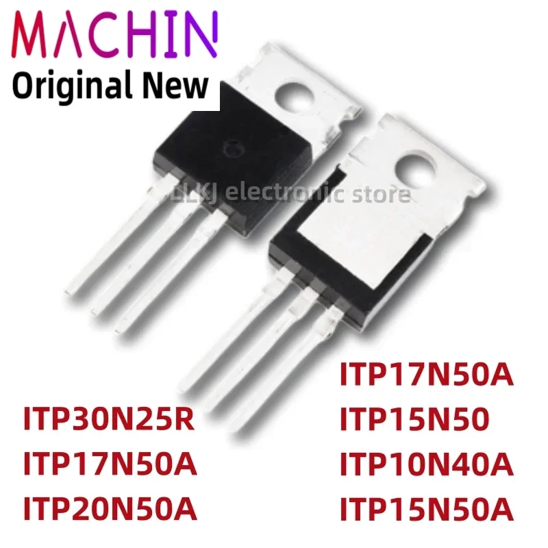 1pcs ITP30N25R ITP17N50A ITP20N50A ITP17N50A ITP15N50 ITP10N40A ITP15N50A TO220 MOS FET TO-220.