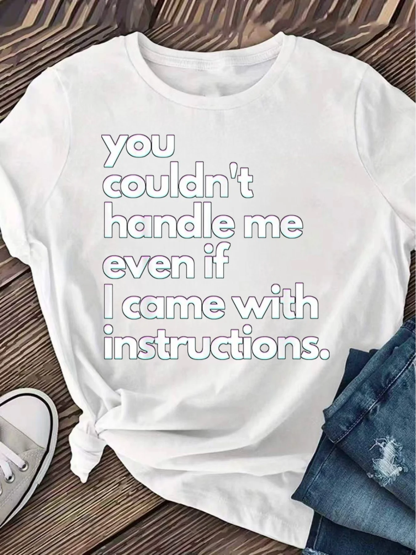 You Couldnt Handle Me Even If I Came with Instructions TShirt Casual Round Neck Short Sleeve Tee for Casual Attire Soft And Comfortable Clothing Sports Top Perfect for Beach Perfect2i0Women's Round Neck Top, Suitable for All Seasons