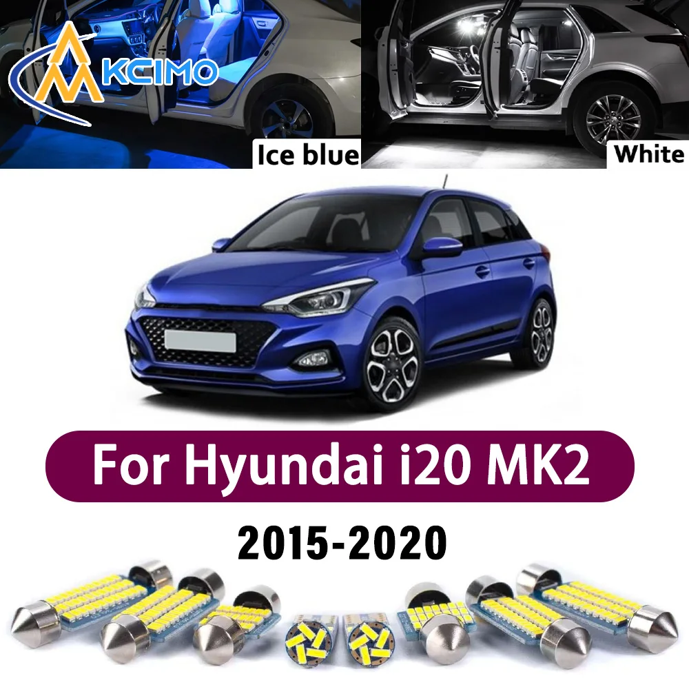 

High Lumen CANBUS Error Free LED Interior Light Kit For Hyundai i20 MK2 2015-2020 Door Map Trunk Reading Dome Lamp Bulbs Set
