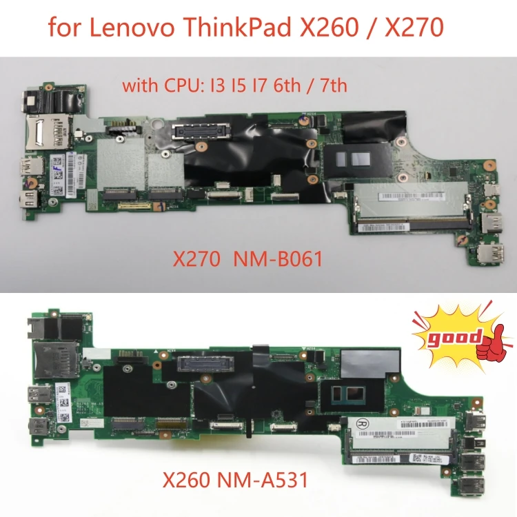 

New ThinkPad X260 X270 DX270 BX260 Laptop motherboard Model Multiple optional SN NM-B061 NM-A531 FRU 01HY521 CPU i3 i5 i7 UMA