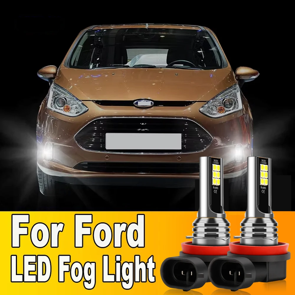 2pcs 6000K LED Fog Light Bulb H8 H11 H16JP Auto Lamp For Ford B-Max Ka+ 3 C-Max Fiesta 5 6 7 Kuga Focus 1 2 3 4 Mondeo 2001-2021