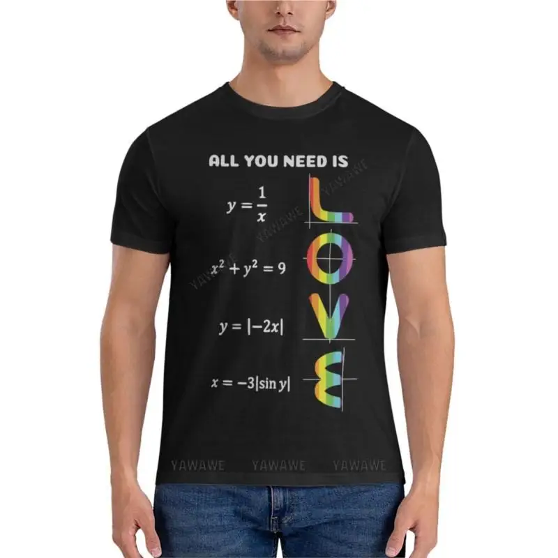 All You Need Is a Love of LGBT Maths Classic T-Shirt kawaii clothes t shirts for men cotton Blouse Short sleeve tee men