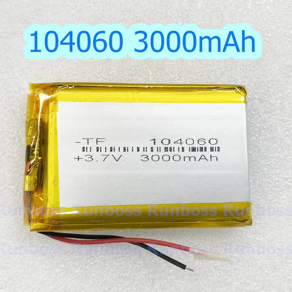 3.7V 104060 3000mAh Full Capacity Lithium Polymer Rechargeable Battery For Camera tablet PC PAD DVD Power Bank Bluetooth Speaker