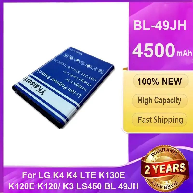 

Reliable Replacement 4500Mah BL-49JH For LG K4 Lte K130E K120E K120 K3 LS450 BL 49JH Mobile Phone Battery Long Lasting