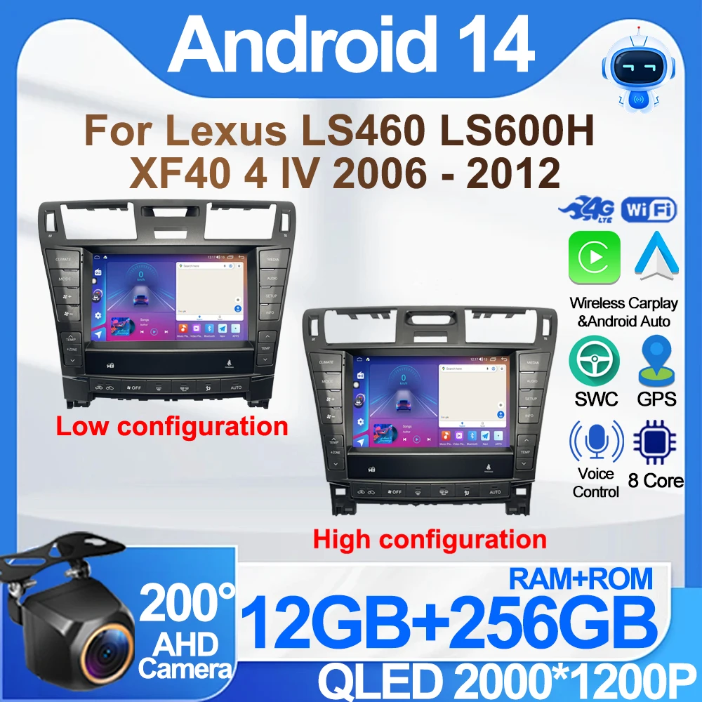 Android 14 Car Radio Stereo For Lexus LS460 LS600H XF40 4 lV 2006 - 2012 Carplay Multimedia Player GPS Navigation Autoradio Wifi