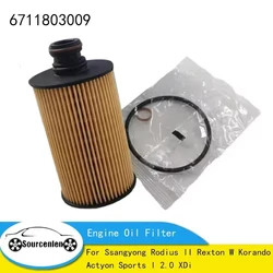 Engine Oil Filter for Ssangyong Rodius II Rexton W Korando Actyon Sports I 2.0 XDi 6711803009 6711840125 6721803009 F026407154