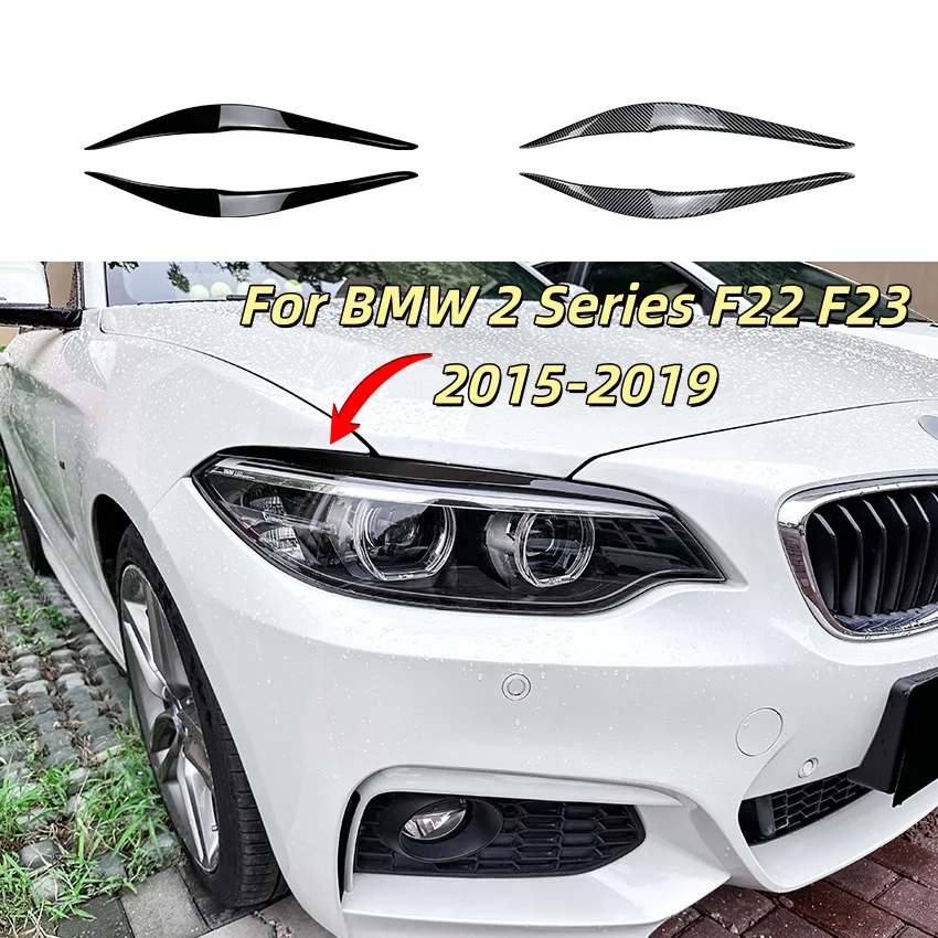 Carbon Fiber Headlight Eyebrow For BMW 2 Series F22 F23 2015-2019 Front Head Light Lamp Cover Trim Headlamp Eyelid Sticker