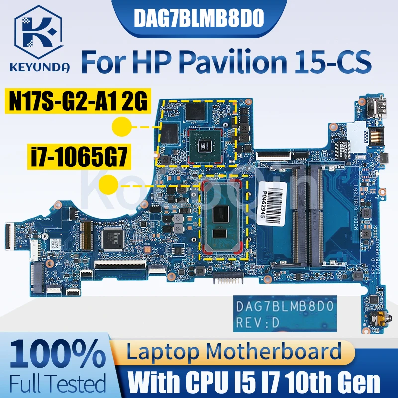 Imagem -02 - Laptop Motherboard para hp Pavilion 15-cs Notebook Mainboard Dag7blmb8d0 L67287601 L67288-601 L76585-601 i5 i7 10th Gen Gpu 2g