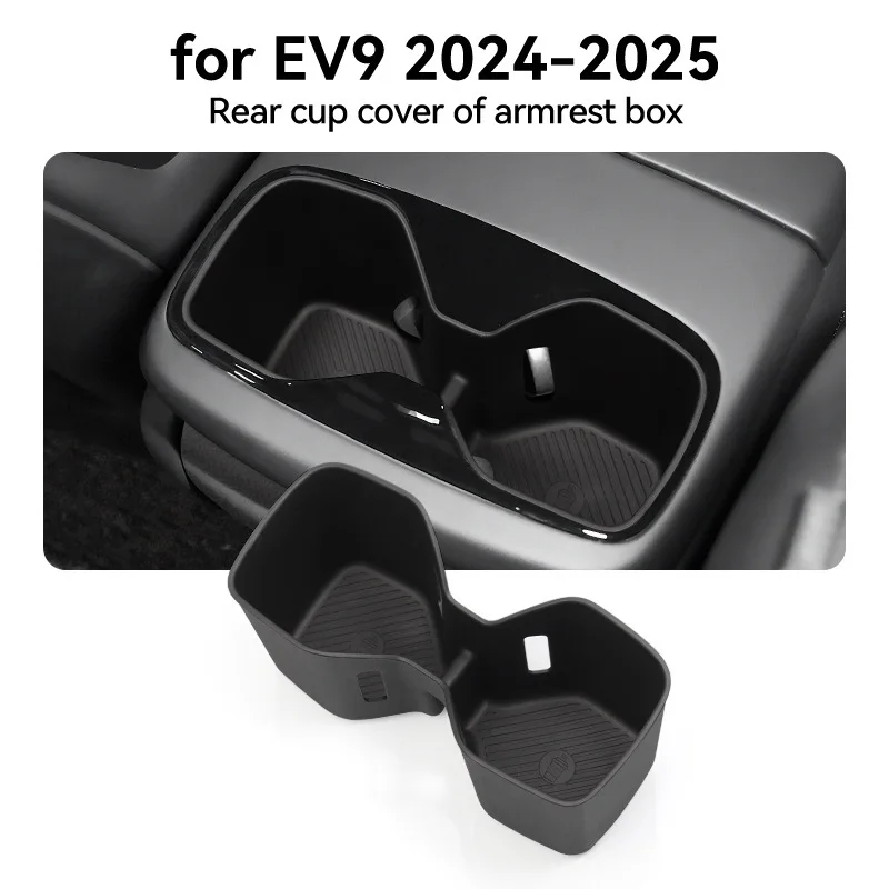 

For 24-25 Kia EV9 armrest box, rear water cup cover, anti slip pad, automotive special product modification accessories