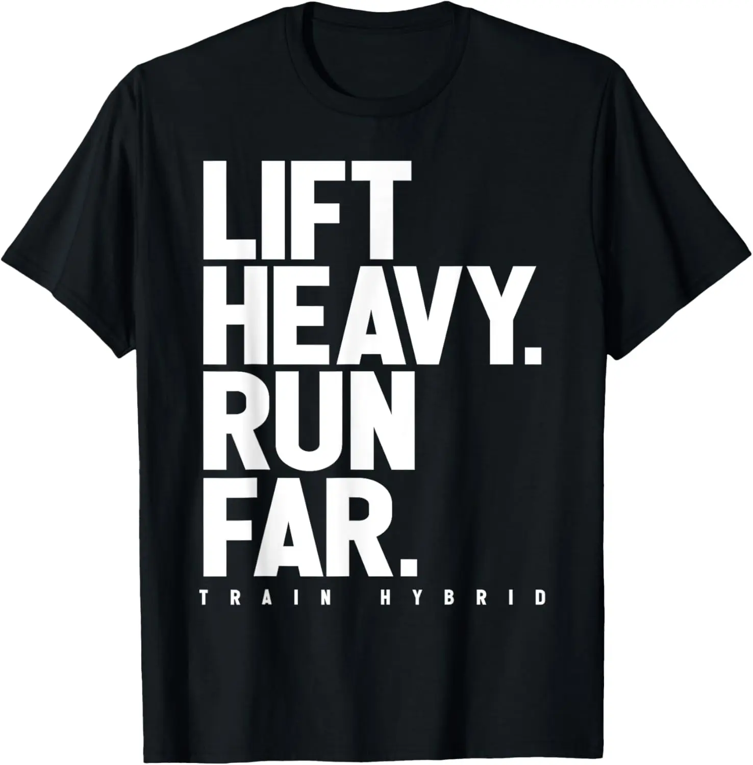 

Футболка для любителей бега в тренажерном зале Lift Heavy Run Far Hybrid для спортсменов