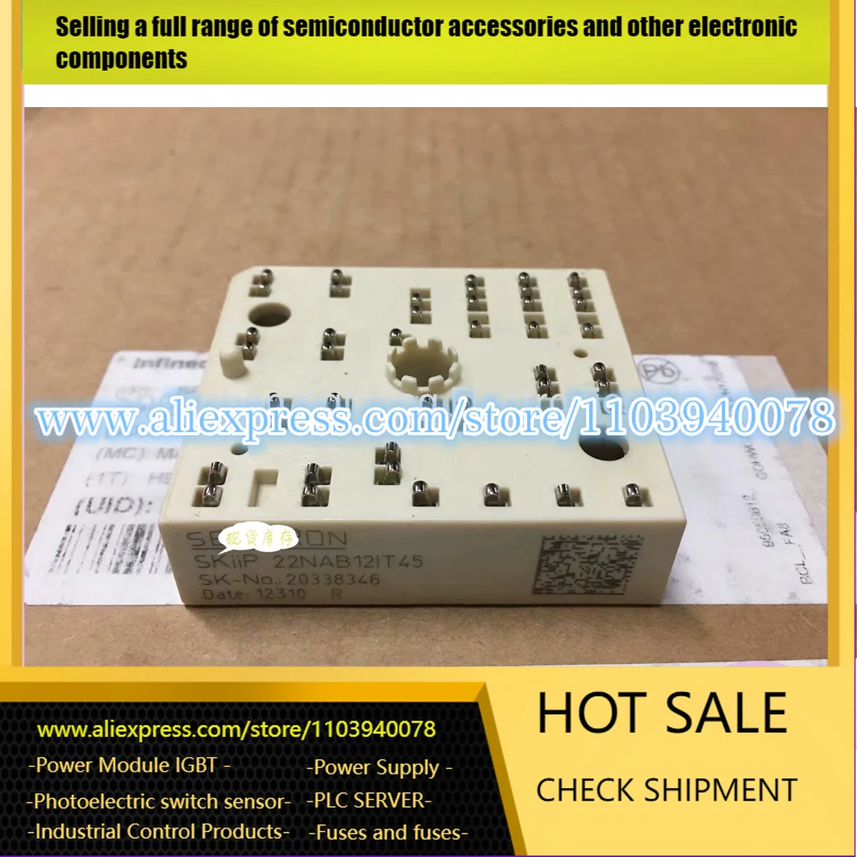 

Новый и оригинальный модуль IGBTSKIIP20NAB12IT42 SKIIP24NAB12T4V2 SKIIP22NAB12IT45 SKIIP20NAB12IT45 на складе