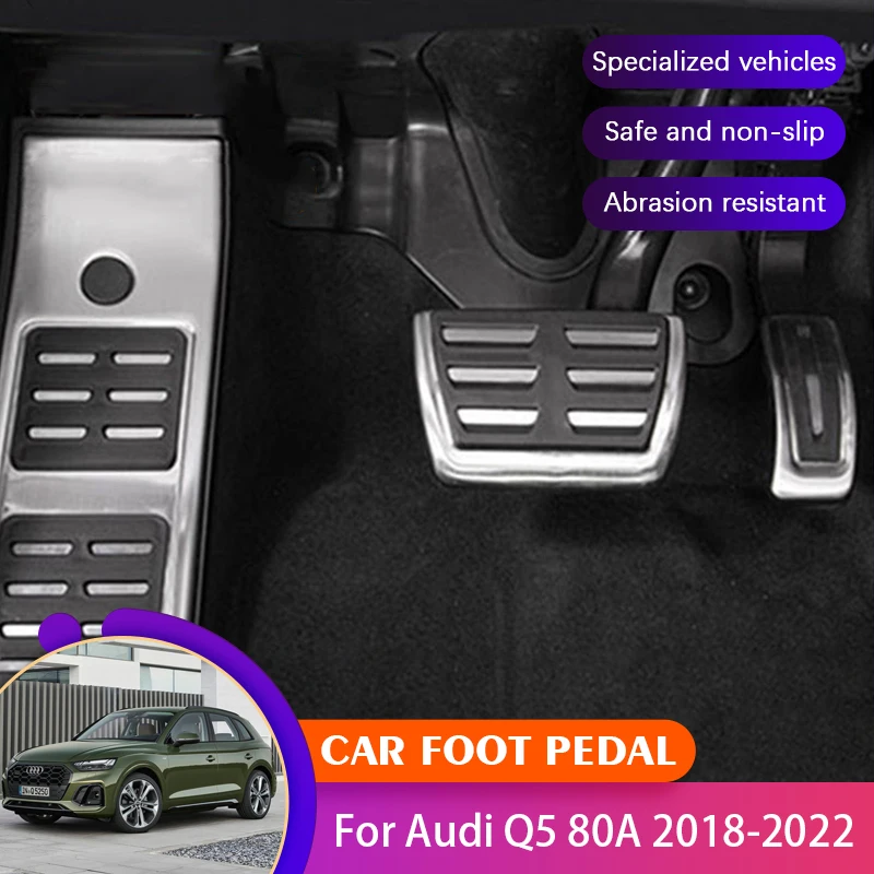 

For Audi Q5 Car Acessories 80A 2018 2019 2020 2021 2022 Car Non-slip Foot Pedal Brake Clutch Pedal Non Slip Pad Cover Acessories