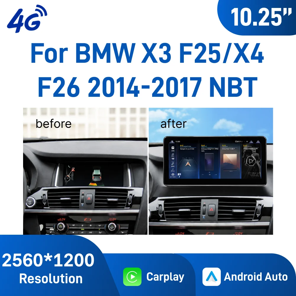 For BMW 2014-2017 X3 X4 F25 F26 NBT 10.25 Inch Android 13 Car Navigation , GPS Android Auto Head Unit, Wireless CarPlay