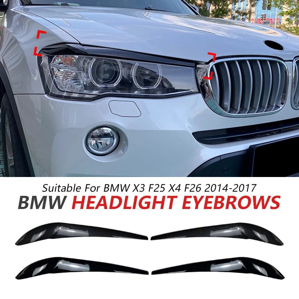 

Headlight Eyebrow Trim For BMW X3 F25 X4 F26 2014-2017 Glossy Black Sport 2PCS Stick Trim Cover Accessories Car Update