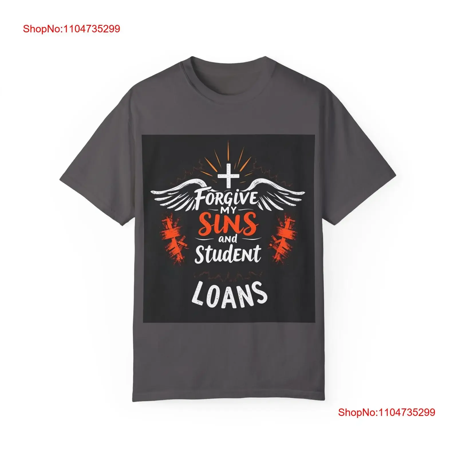 Forgive My Sins and Student Loans, camiseta teñida con prenda tonta, camiseta vintage lavada para hombre, Top suave y ligeramente elegante para uso diario