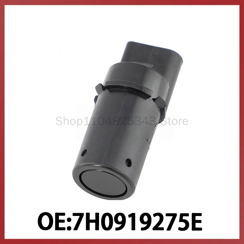 

7H0919275E for Volkswagen Audi A6 Reversing Radar Electric Eye Probe Detector Parking Parking Sensor