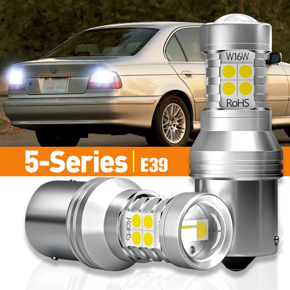 2pcs LED Reverse Light For BMW 5 Series E39 1995 1996 1997 1998 1999 2000 2001 2002 2003 2004 Accessories Canbus Lamp