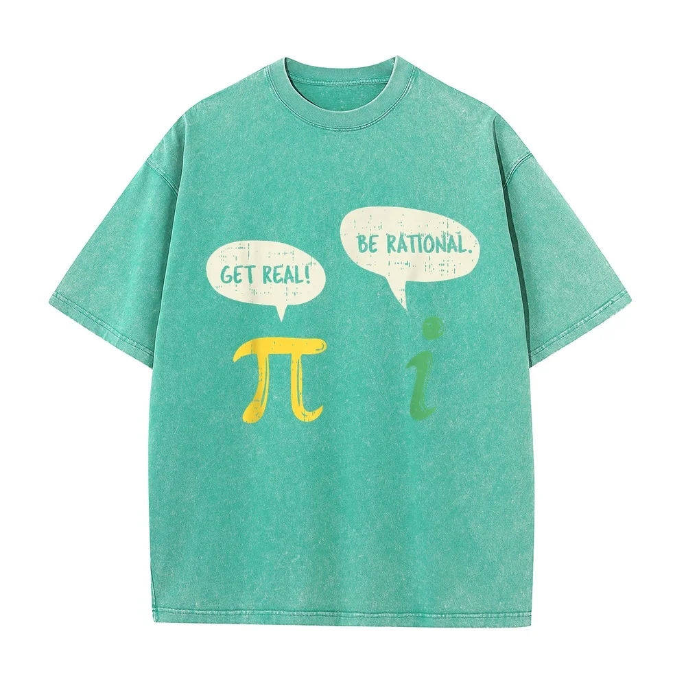 Funny Get Real Be Rational Shirt Pi Math Teacher Geek Gift T-Shirt Лонгслив Pesca Printed Casual Top Print Big Size Tee Summer