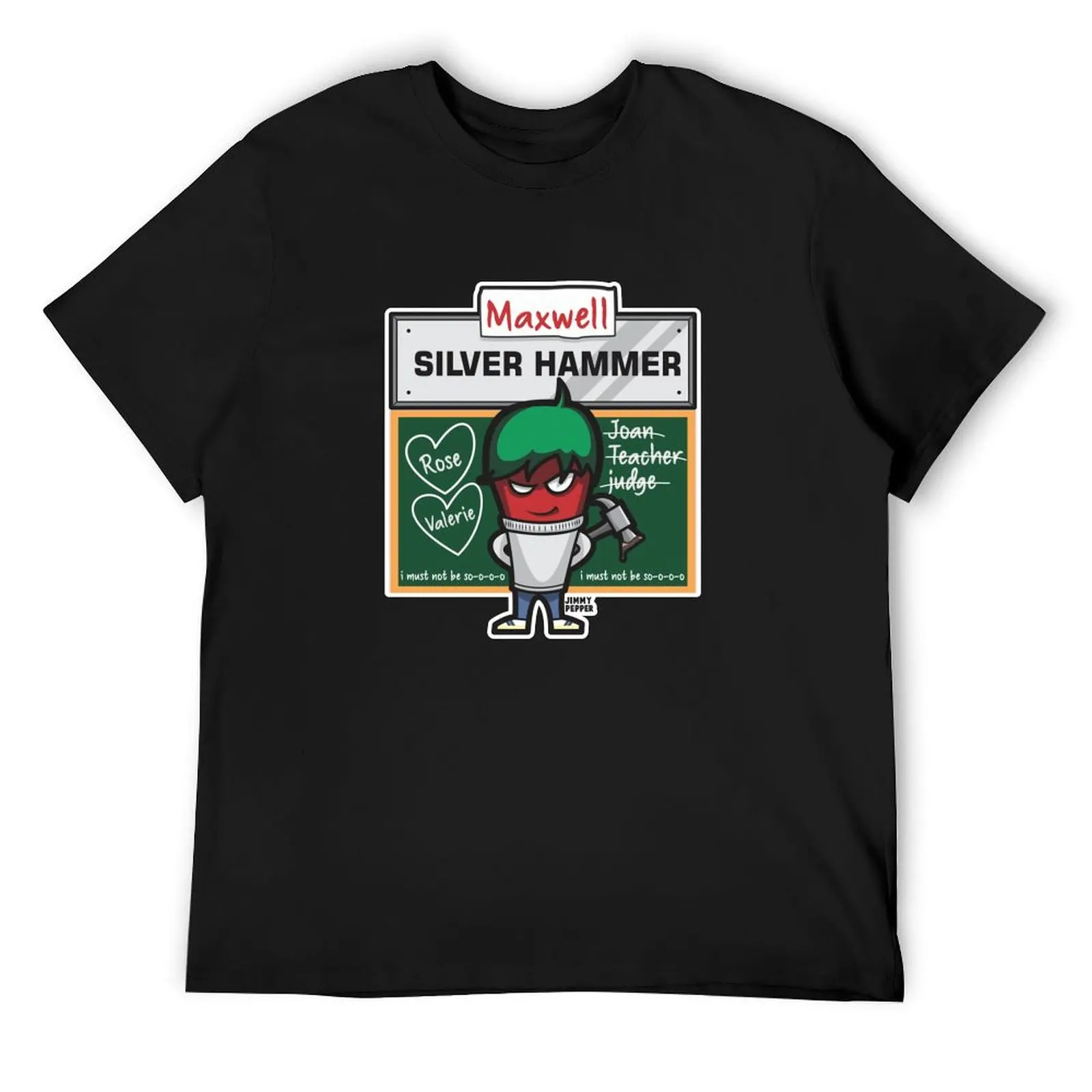 

Maxwell Silver Hammer T-Shirt plus size clothes oversizeds sports fans oversized graphic tee designer t shirt men