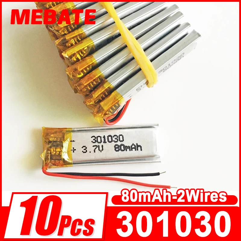 Lot 10 PCS 3.7V 80mAh Lipo Rechargeable Battery 301030 For MP3 GPS Bluetooth Headset Headphone Video Pen Recorder Camera