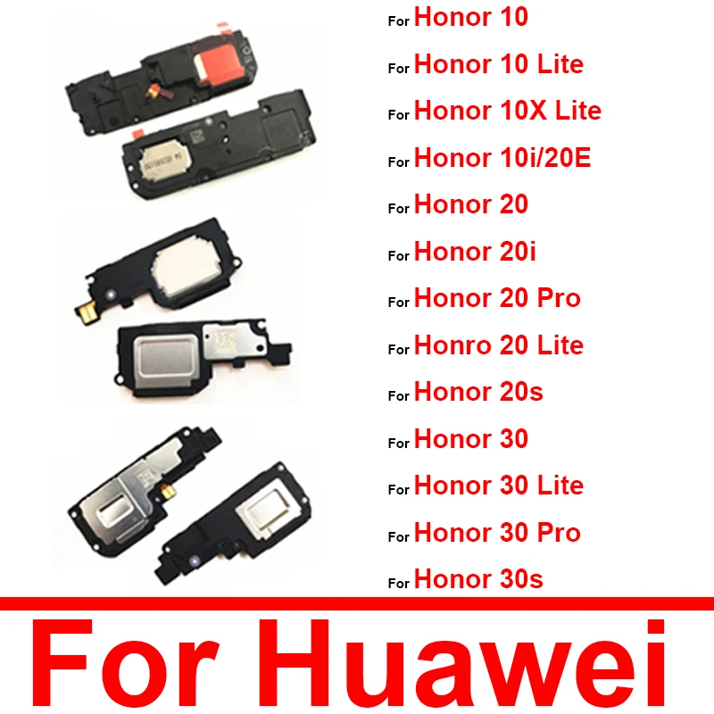 Louder Speaker Ringer For Huawei Honor 10X 10 20 30 Lite 20 30 Pro 10i 20i 20E 20S 30S Loudspeaker Buzzer Module Flex Cable Part