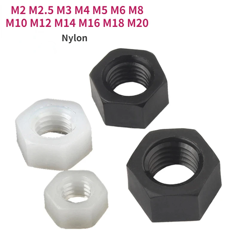 M2 M2.5 M3 M4 M5 M6 M8 M10 M12 M14 M16 M18 M20  White Or Black Plastic Nylon Hex Hexagon Nut