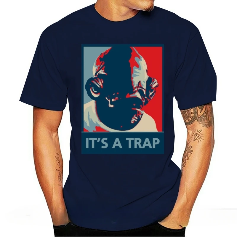 heavyweight  Admiral Ackbar IT A TRAP Printed T Shirts Men Summer Style Short Sleeve O-Neck Cotton Men T-Shirt Male Top Tee Hot