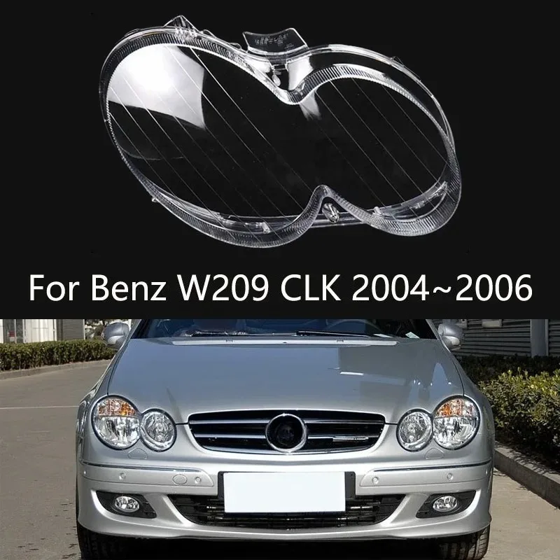 

Car Headlights Cover For 2004-2006 Mercedes Benz CLK W209 Transparent Lamp Shade Headlamp Shell Plexiglass Replace Lampshade