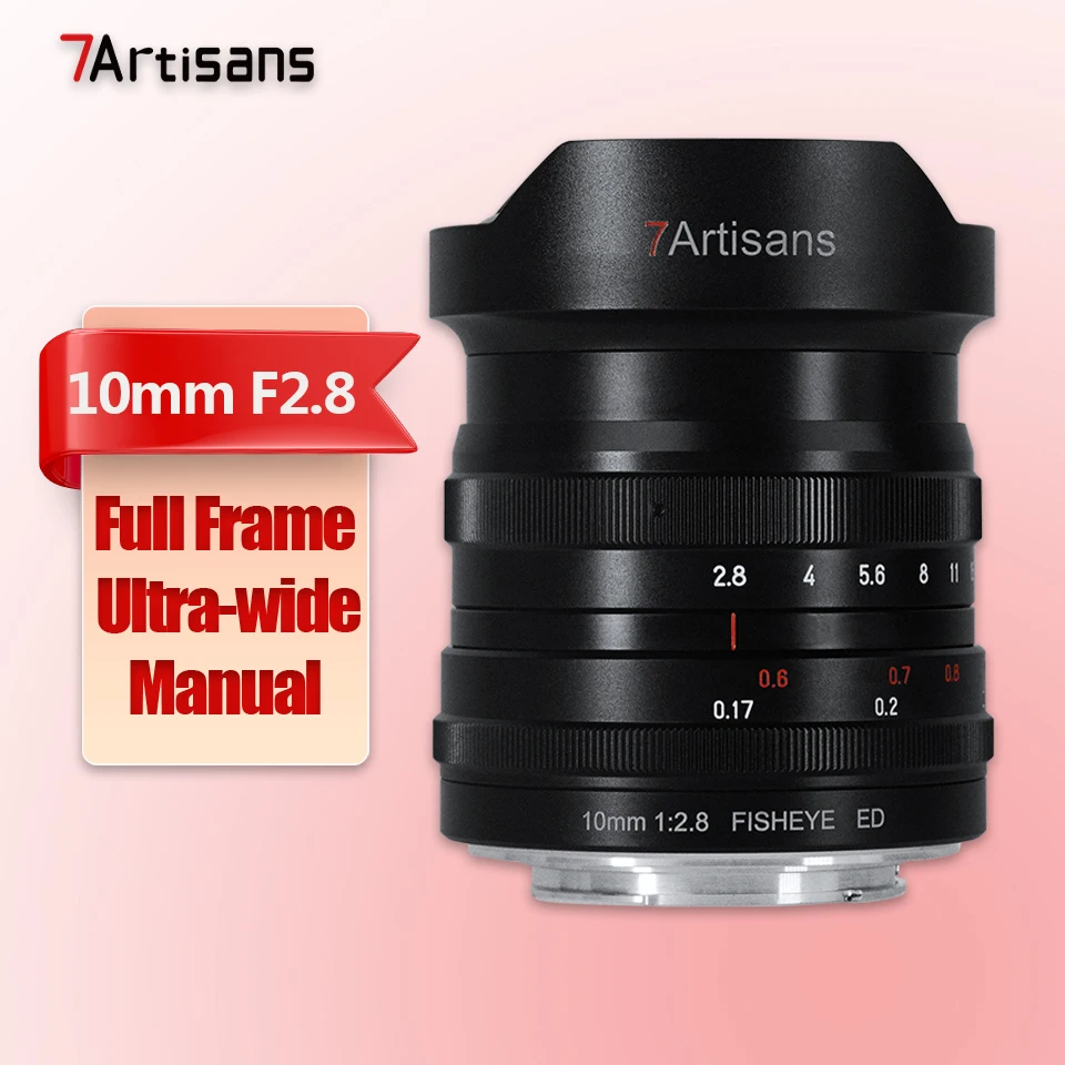 7artisans Full Frame 10mm F2.8 Ultra-groothoek Prime Lens met grote diafragma voor camera's met Sony E, Canon RF, Nikon Z en Sigma L-vatting