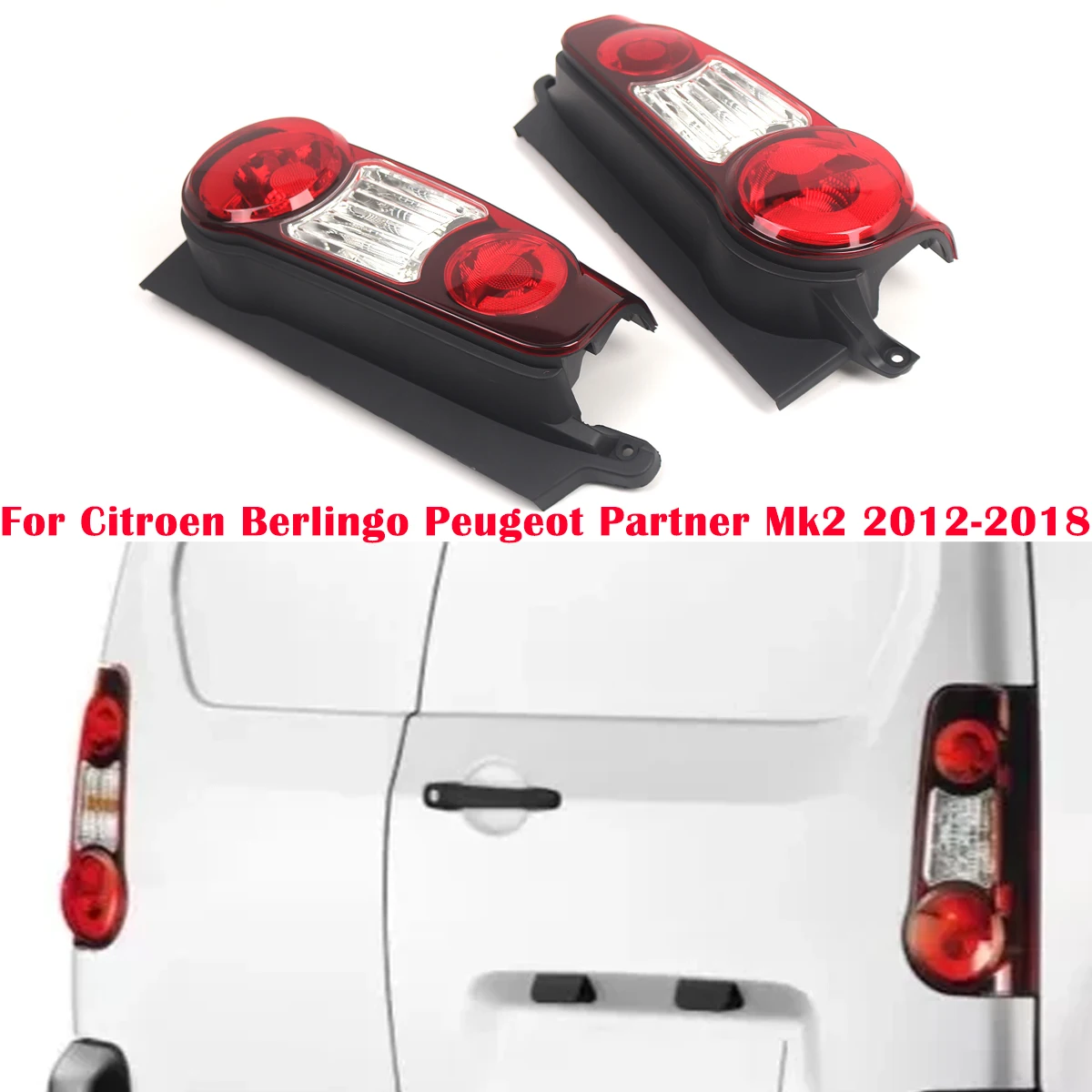 

Задний фонарь автомобиля для Citroen Berlingo Mk2 для Peugeot Partner Peugeot Partner Mk2 Van 2012-2018 Сменные задние фонари