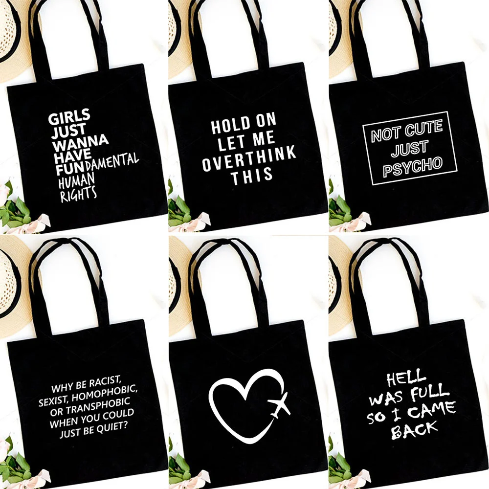 

Hot Selling Fashionable Reusable Letter Phrase Printed Shopping Bag Women's Cloth Tote Bag Black Bag Reusable Grocery Tote Bag