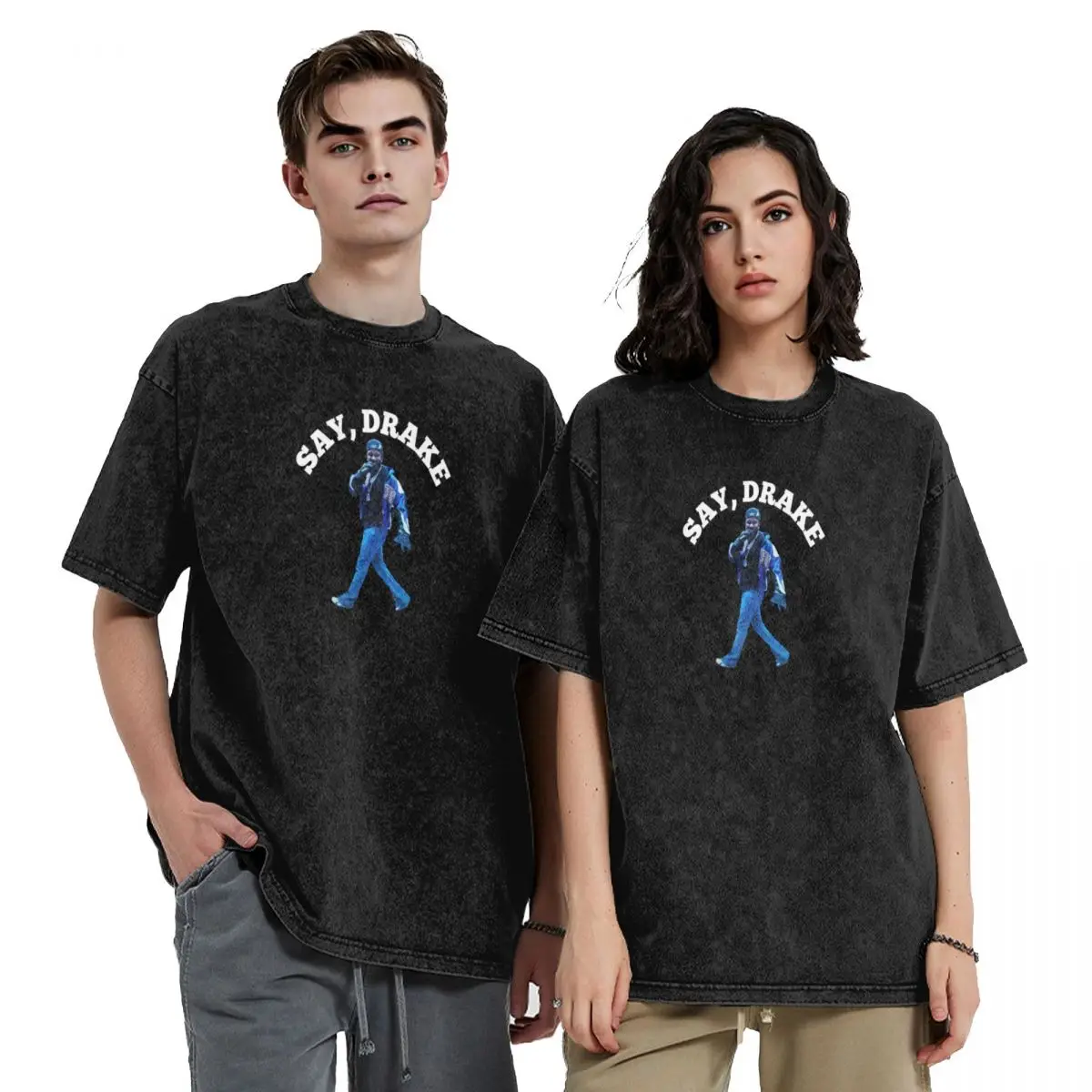 

Kendrick Lamar Say Drake Meme T-Shirt hippie clothes vintage anime shirt plain oversized t shirts for men