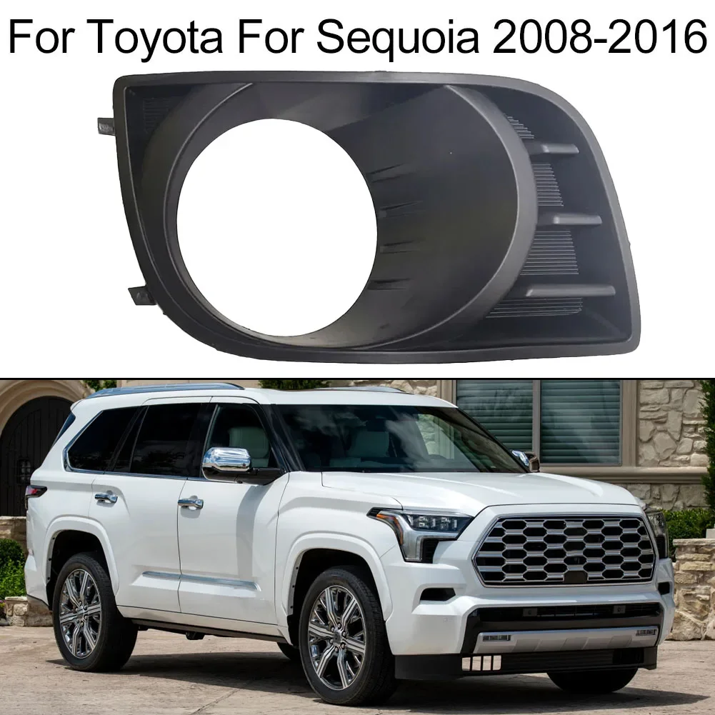 

Fog Light Cover Bezel Driver Left 1pcs For Toyota For Sequoia 5.7L 08-2017 Fog Light Cover Bezel Driver Left 814820C021