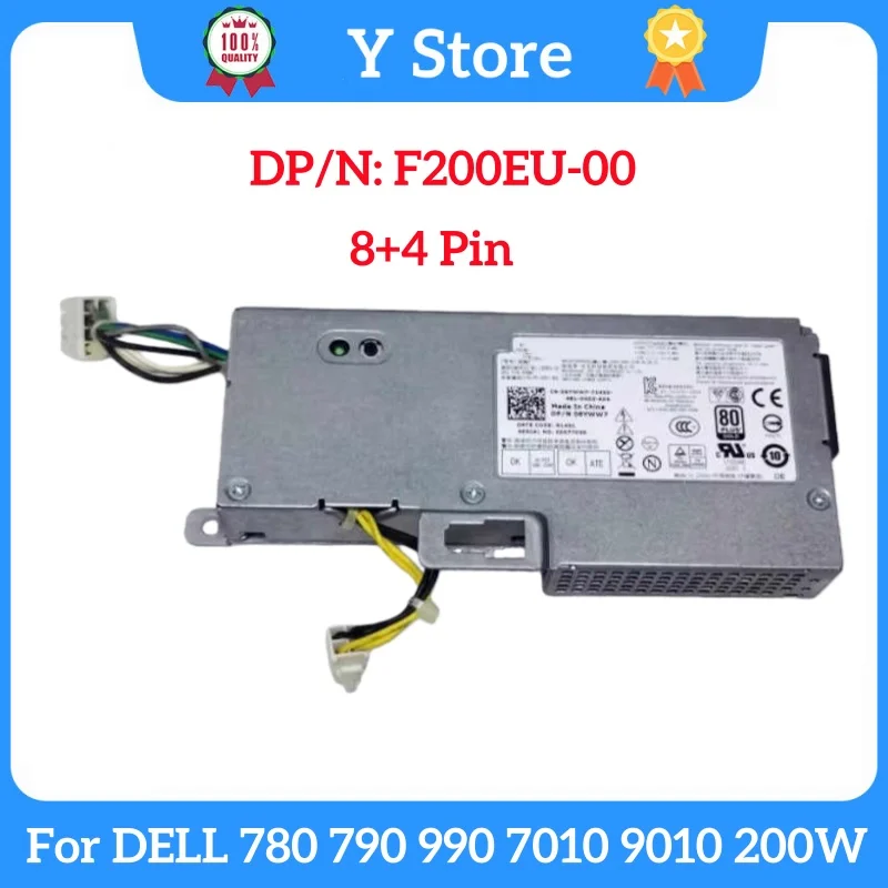 

Y Store Original For DELL 780 790 990 7010 9010 200W Power Supply F200EU-00 L200EU-00 L200EU-01 F200EU-02 6FG9T KG1G0 1VCY4 8+4