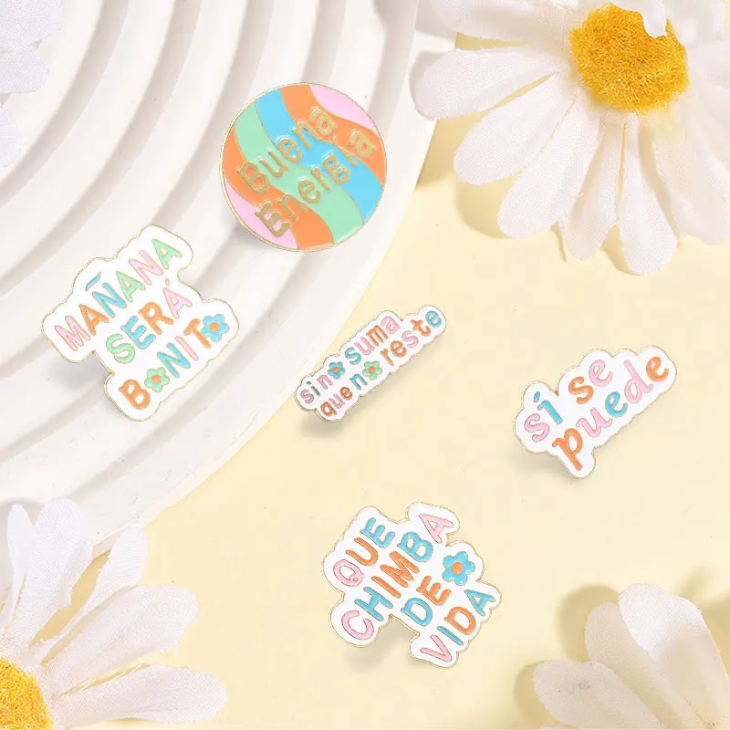 Spanish Slang Sin Suma Que No Reste Enamel Pin Pastel Motivational Spanish Phrases Que Chimba De Vida Buena Energía Brooch Badge