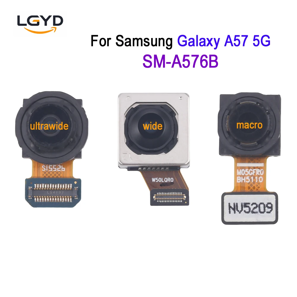 A576B Rear Camera For Samsung Galaxy A57 5G, SM-A576B Phone Ultrawide / Wide / Macro Camera Repair Replacement Spare Part