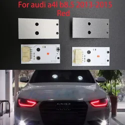 Per Audi A4L B8 B8.5 2013-2015 faro per ernia DRL Chip Ballast LED Board rosso sostituzione diretta rosso brillante