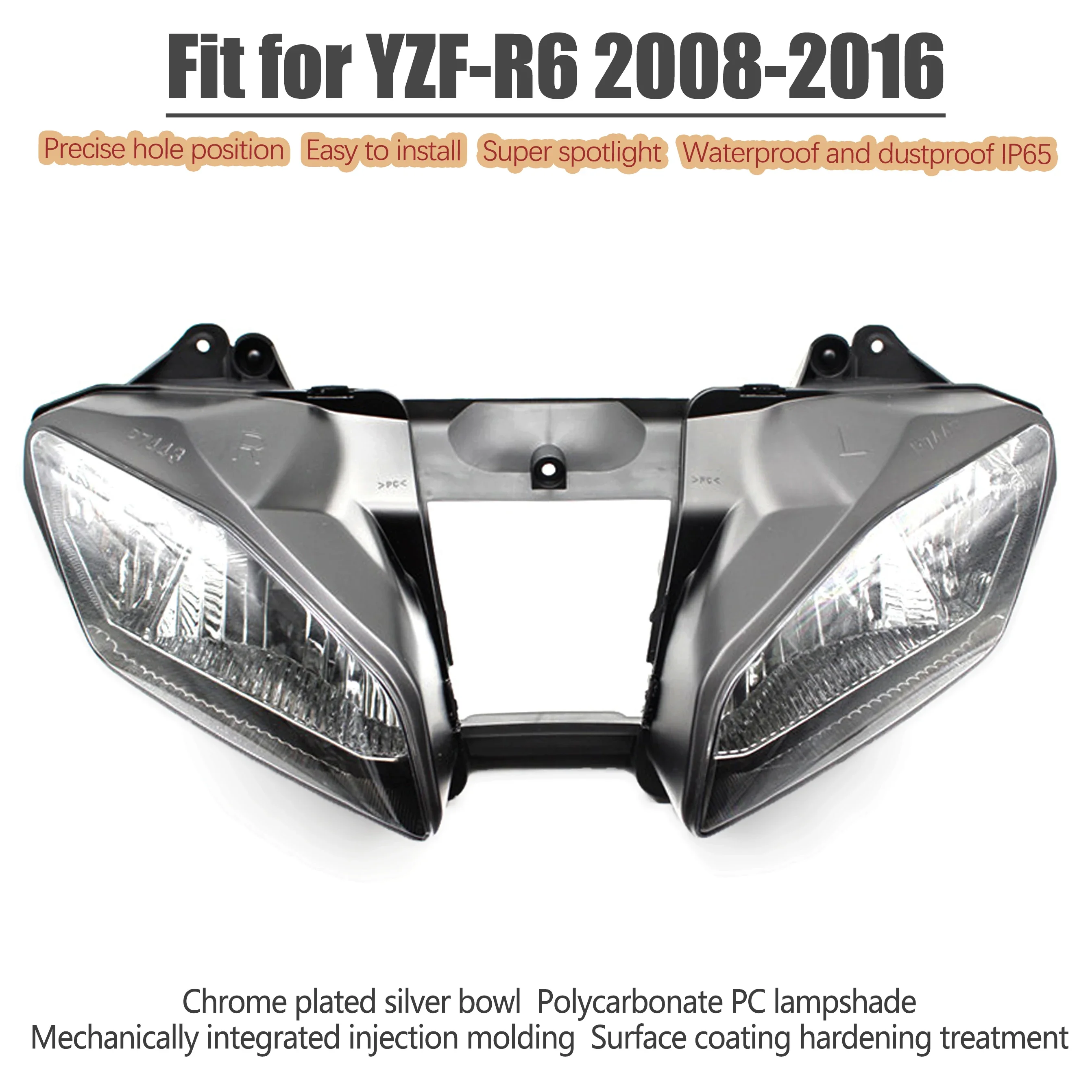

Fit for YAMAHA 2008 - 2016 YZF-R6 Motorcycle HeadLight Assembly Headlamp YZF R6 2009 2010 2012 2013 2014 2015 Head Light