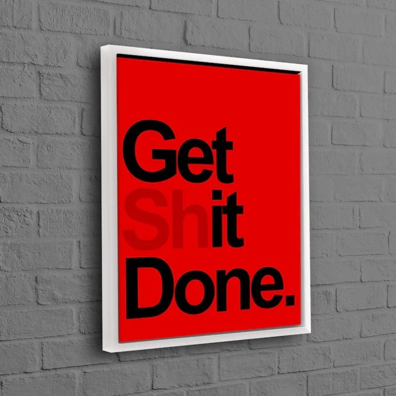 Get It Done Canvas Print, Black Wall Art, Motivational Poster, Bohemian Wall Art, Get Shit Done Canvas Decor, Bedroom Decor