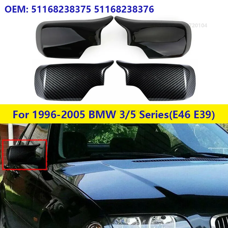 For 1996-2005 BMW 320i 323i 325i 328i 330i 525i 528i 530i 540i (E46 E39) Rearview Side Mirror Cover Cap 51168238375 51168238376 