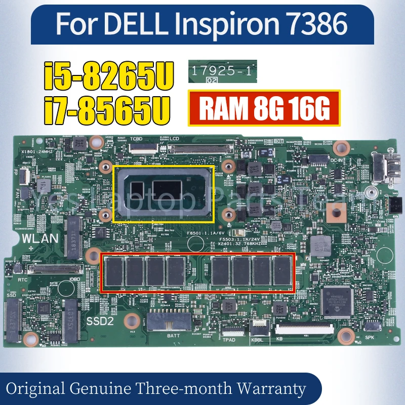 

17925-1 For DELL Inspiron 7386 Laptop Mainboard i5-8265U i7-8565U RAM 8G 16G 02CF17 0V86CW 100％ Tested Notebook Motherboard