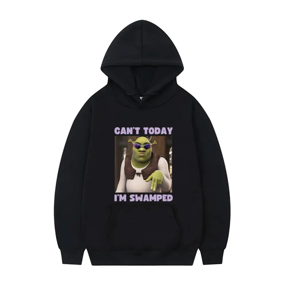 Gan't Today I'm Swamped Funny Meme Hoodie Men Women Casual Fleece Cotton Sweatshirt Male Joke Humor Oversized Pullover Hoodies