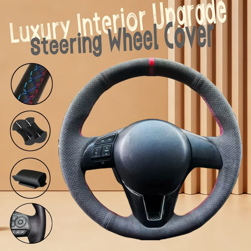 

Customize Non-Slip Suede Leather Car Steering Wheel Cover CX5 Atenza 2014 New 3 CX-3 2016 Steering Wrap Cover For Mazda CX-5